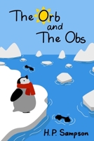 The Orb and The Obs B08VCJ8L3K Book Cover