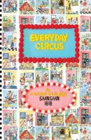 Everyday Circus (Chinese) 1939896010 Book Cover