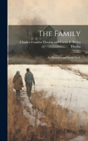 The Family: An Historical and Social Study 1022093592 Book Cover