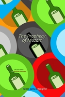 The Prophecy of Mozart B08DSYPJZ9 Book Cover