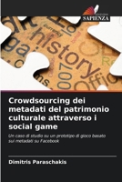 Crowdsourcing dei metadati del patrimonio culturale attraverso i social game (Italian Edition) 6209959210 Book Cover