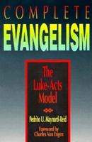 Complete Evangelism: The Luke-Acts Model 0836190459 Book Cover