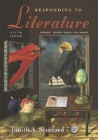 Responding to Literature: Stories, Poems, Plays, and Essays 0073268658 Book Cover