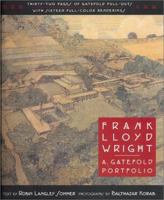 Frank Lloyd Wright: A Gatefold Portfolio 0760704635 Book Cover