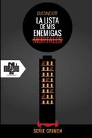 La Lista de MIS Enemigas Mortales 1520390513 Book Cover