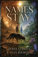 Names Stay B0HJMTRGVC Book Cover