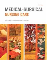 Medical-Surgical Nursing Care + Mynursinglab for the Practical/Vocational Nurse Package 0131714724 Book Cover