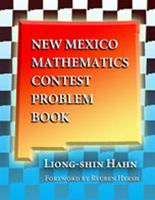 New Mexico Mathematics Contest Problem Book 0826335349 Book Cover