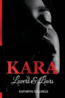 Kara Lovers and Liars 0645479071 Book Cover