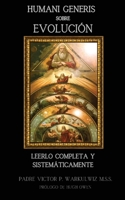 Humani Generis sobre Evolución: Leerlo Completa Y Sistemáticamente (Spanish Edition) 1962639614 Book Cover