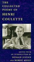 The Collected Poems of Henri Coulette 1557281440 Book Cover
