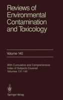 Reviews of Environmental Contamination and Toxicology, Volume 154: Continuation of Residue Reviews 1461274591 Book Cover
