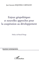 Enjeux géopolitiques et nouvelles approches pour la coopération au développement (Questions Contemporaines) (French Edition) 2747549755 Book Cover