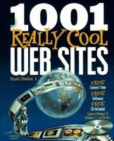 1001 Really Cool Web Sites 1884133223 Book Cover
