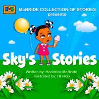 Sky's Stories 1481112201 Book Cover