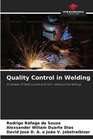 Quality Control in Welding: A review of destructive and non-destructive testing 6204011642 Book Cover