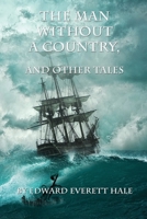 The Man Without a Country & Other Stories (Classics Library (NTC)) 0848813553 Book Cover