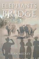 Elephants Over the Bridge 1644710366 Book Cover