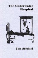 The Underwater Hospital 0929730763 Book Cover