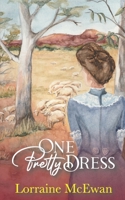 One Pretty Dress 176471220X Book Cover