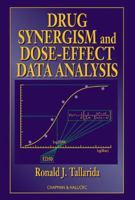 Drug Synergism and Dose-Effect Data Analysis 0367398346 Book Cover