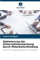 Optimierung der Unternehmensleistung durch Mitarbeiterbindung (German Edition) 6208132983 Book Cover