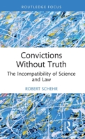 Convictions Without Truth 1032208651 Book Cover
