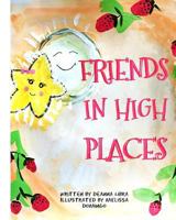 Friends in High Places 1542663121 Book Cover