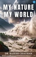 My Nature My World 9364528557 Book Cover