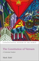 The Constitution of Vietnam: A Contextual Analysis 1841137391 Book Cover