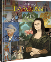 Mi primer Larousse del arte 6072120415 Book Cover