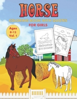 Horse Coloring Book With Quotes For Girls Ages 8 - 12: Fun Horses and Ponies Relaxing Coloring Book For Horse Lovers B08MSHCFQD Book Cover