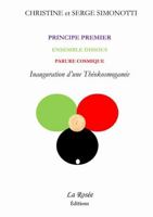 Principe Premier, Ensemble Dissous, Parure Cosmique - Inauguration d'une Théokosmogamie 1326122371 Book Cover