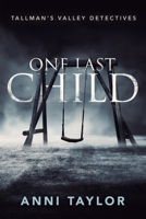 One Last Child 0648438015 Book Cover