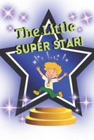 The Little Super Star (Who We Are) B0DVZGF97G Book Cover