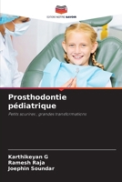 Prosthodontie pédiatrique (French Edition) 6209789919 Book Cover