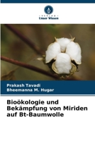 Bioökologie und Bekämpfung von Miriden auf Bt-Baumwolle (German Edition) 6209816541 Book Cover