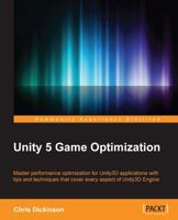 Unity 5 Game Optimization 1785884581 Book Cover