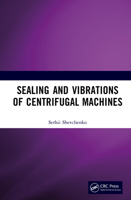 Sealing and Vibrations of Centrifugal Machines 104109504X Book Cover