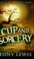 Cup and Sorcery 4867524158 Book Cover