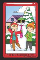 The Best Snowman Ever 1077135785 Book Cover