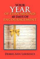 Your Year of Turn Around: 40 Days of Encouragement (Chinese Version) 1479793809 Book Cover