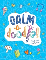 Calm-a-Doodle 1837992142 Book Cover