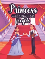 Princess Coloring Book For Girls: Coloring And Activity Pages Of Princesses For Children, Illustrations And Designs To Color And Trace B08HTG6HJL Book Cover