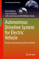 Autonomous Driveline System for Electric Vehicle: Electric and Autonomous Electric Vehicle (Green Energy and Technology) 981968417X Book Cover