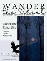 September 2025 Equinox and Balance Wander the Wheel B0FMYTGMBS Book Cover