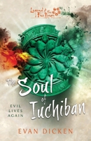 The Soul of Iuchiban: A Legend of the Five Rings Novel 1839084022 Book Cover