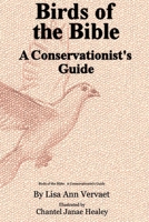 Birds of the Bible: A Conservationist's Guide B0GMZ74146 Book Cover