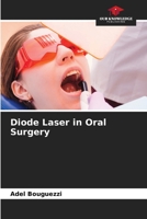 Diode Laser in Oral Surgery 6202691859 Book Cover