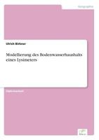 Modellierung Des Bodenwasserhaushalts Eines Lysimeters 3838650190 Book Cover
